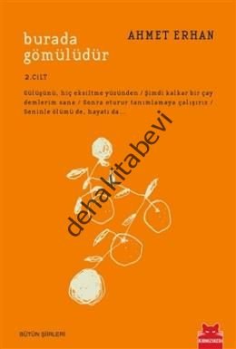 Burada Gömülüdür 2. Cilt, Ahmet Erhan