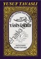 İlaveli Yasin-İ Şerif Şamua 1.Hm-D01, Tavaslı Yayıncılık