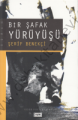 Bir Şafak Yürüyüşü
