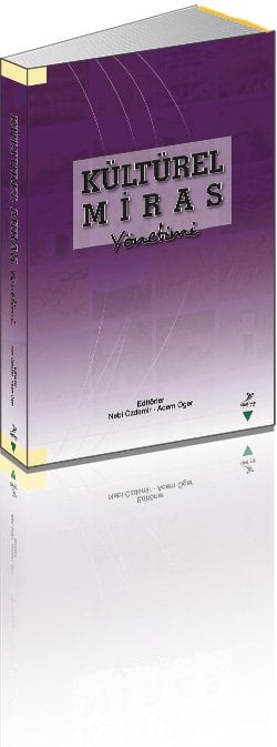 Kültürel Miras Yönetimi, Nebi Özdemir, Adem Öğer