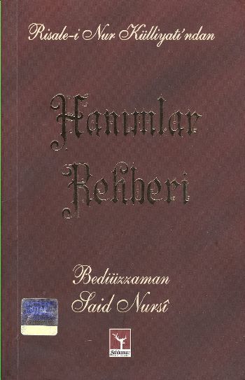 Hanımlar Rehberi, Bediüzzaman Said Nursi, Şahdamar