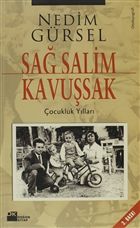 Sağ Salim Kavuşsak Çocukluk Yılları, Nedim Gürsel, Doğan Kitap