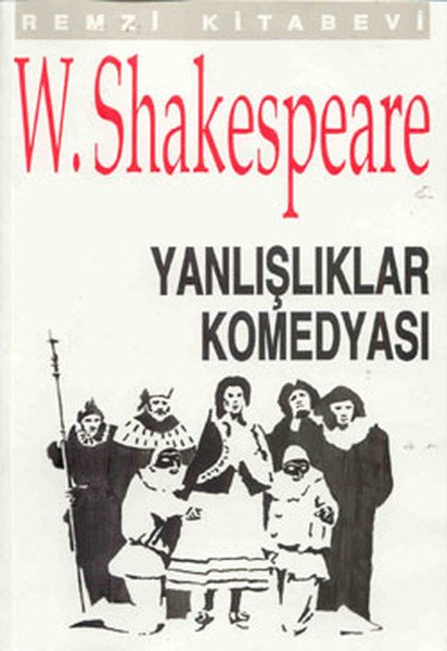 Yanlışlıklar Komedyası, William Shakespeare