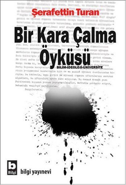 Bir Kara Çalma Öyküsü, Şerafettin Turan