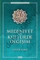 Medeniyet Ve Kültürde Değişim, İşaret Yayınları