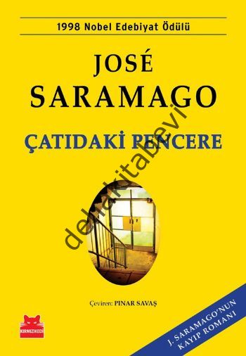 Çatıdaki Pencere, Jose Saramago