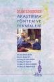 İslam İlimlerinde Araştırma Yöntem Ve Teknikleri, Klm Yayınları