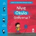 Niye Okula Gidiyoruz? - Yaman ve Onun Bitmek Bilmeyen Soruları