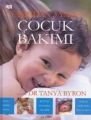 1 Yaşından 3 yaşına Çocuk Bakımı, Tanya Byron