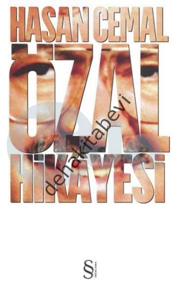 Özal Hikâyesi, Hasan Cemal
