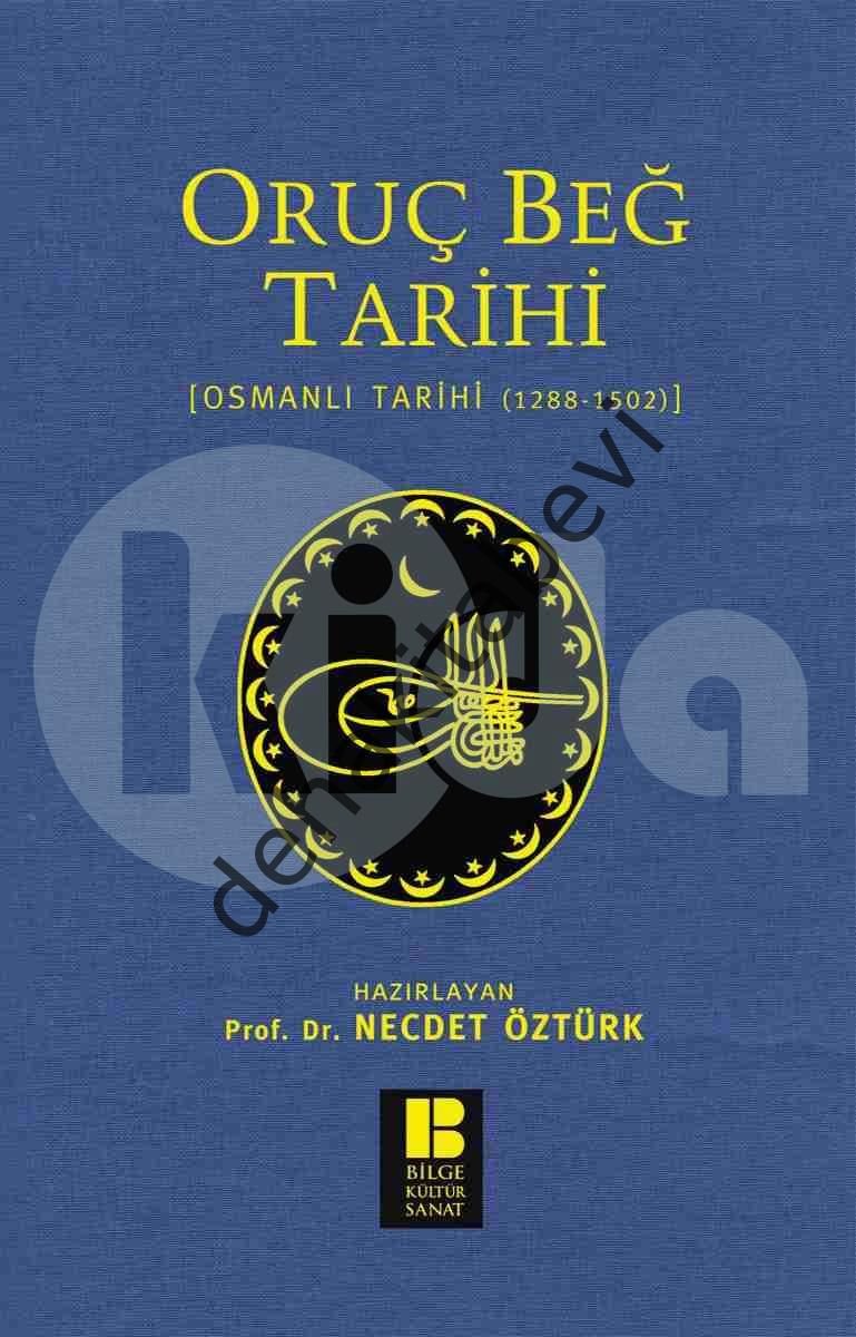 Oruç Beğ Tarihi, Necdet Öztürk