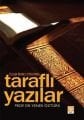 İslam İnancı Etrafında Taraflı Yazılar, Yener Öztürk, Işık Yayınları