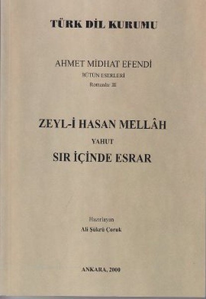 Zeyl i Hasan Mellah Yahut Sır İçinde Esrar