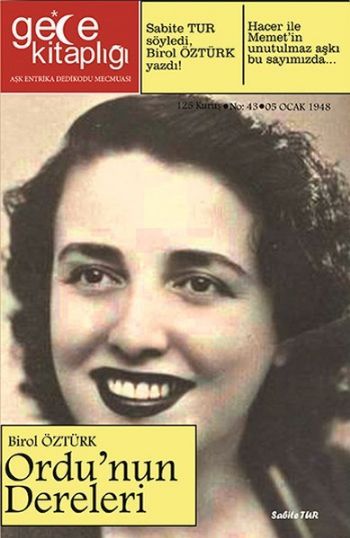 Ordu'nun Dereleri, Birol Öztürk, Gece Kitaplığı