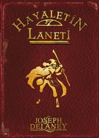 Hayaletin Laneti, Joseph Delaney