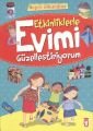 Etkinliklerle Evimi Güzelleştiriyorum - Neşeli Etkinlikler