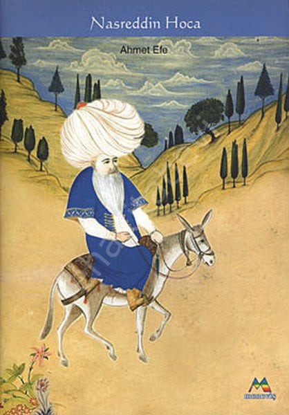 Nasreddin Hoca , Ahmet EFE
