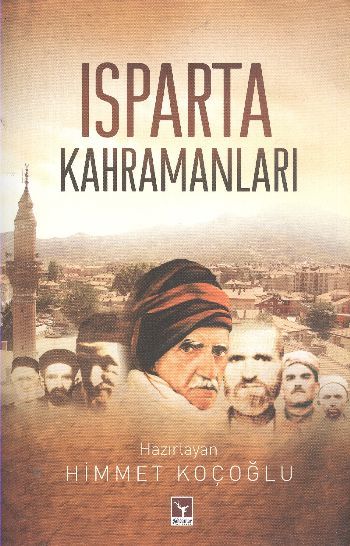 Isparta Kahramanları, Himmet Koçoğlu, Şahdamar