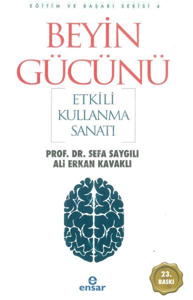 Beyin Günücü Etkili Kullanma Sanatı, Ensar Neşriyat