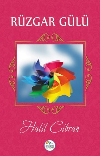 Rüzgar Gülü, Halil Cibran