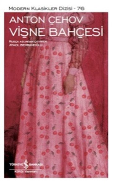 Vişne Bahçesi, Anton Çehov