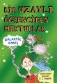 Bir Uzaylı Öğrenciden Mektuplar 3 Galaktik Kaniş, Ros Asquith
