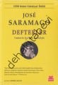 Defterler, Jose Saramago
