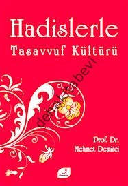 Hadislerle Tasavvuf Kültürü, Vefa Yayınları