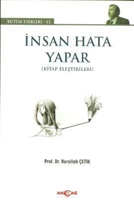 İnsan Hata Yapar, Nurullah Çetin