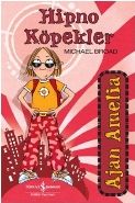 Ajan Amelia - Hipno Köpekler, Michael Broad