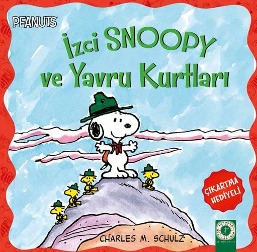 Peanuts İzci Snoopy ve Yavru Kurtları, Charles M. Schulz