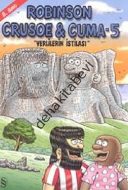Robinson Crusoe & Cuma - 5, Gürcan Yurt