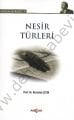 Nesir Türleri, Nurullah Çetin
