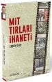 MİT TIRLARI İHANETİ