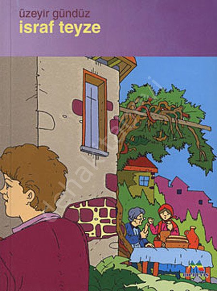 İsraf Teyze , Üzeyir GÜNDÜZ