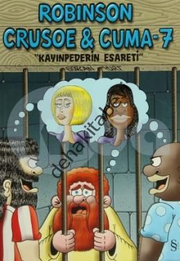 Robinson Cruose & Cuma - 7, Gürcan Yurt