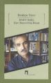 İsmet Özel Şiire Damıtılmış Hayat, İbrahim Tüzer