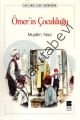 Ömer'in Çocukluğu, Muallim Naci