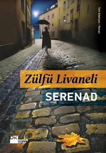 Serenad, Zülfü Livaneli, Doğan Kitap