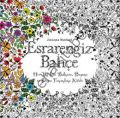 ESRARENGİZ BAHÇE