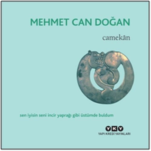 Camekan, Mehmet Can Doğan