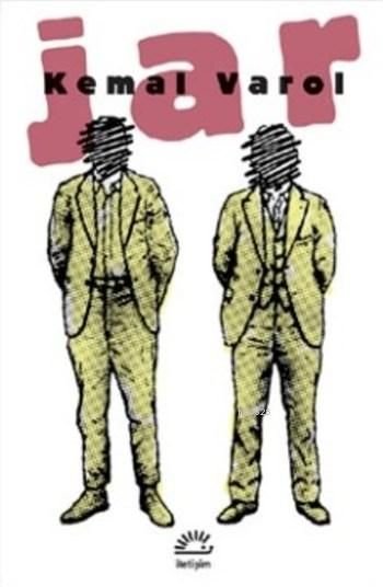 Jar, Kemal Varol, İletişim