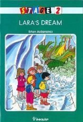 Stage 2, Laras Dream, Ertan Ardanancı
