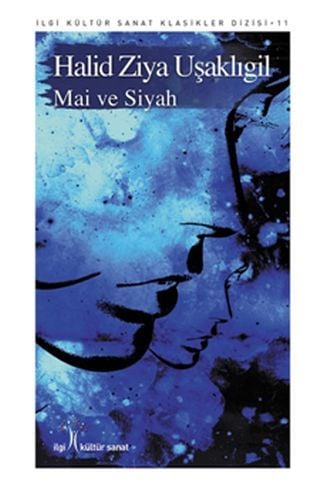 Mai Ve Siyah, İlgi Kültür Sanat Yayıncılık