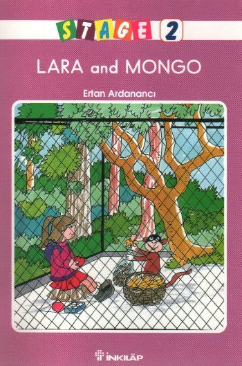 Stage 2,  Lara And Mongo, Ertan Ardanancı