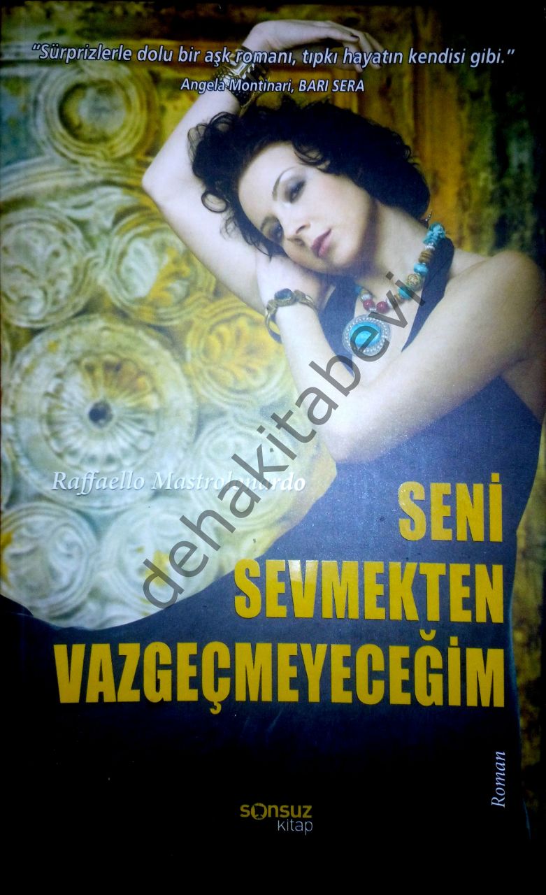 Seni Sevmekten Vazgeçmeyeceğim, Raffaello Mastrolonardo