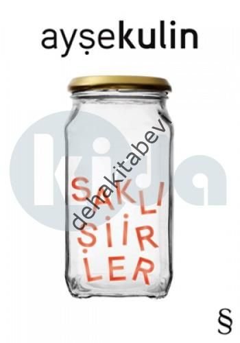 Saklı Şiirler, Ayşe Kulin