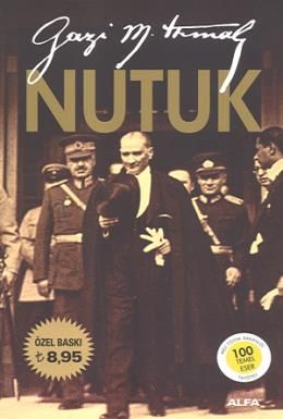 Nutuk, Mustafa Kemal Atatürk