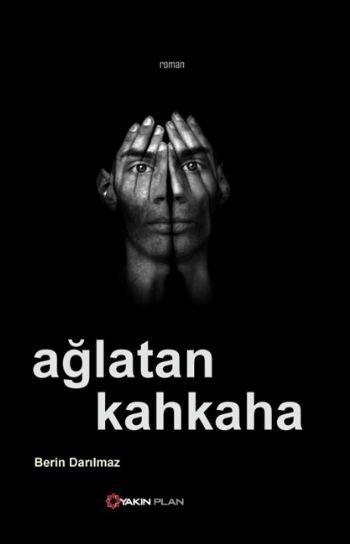 Ağlatan Kahkaha, Berin Darılmaz