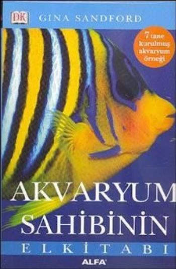 Akvaryum Sahibinin El Kitabı, Gina Sandfond